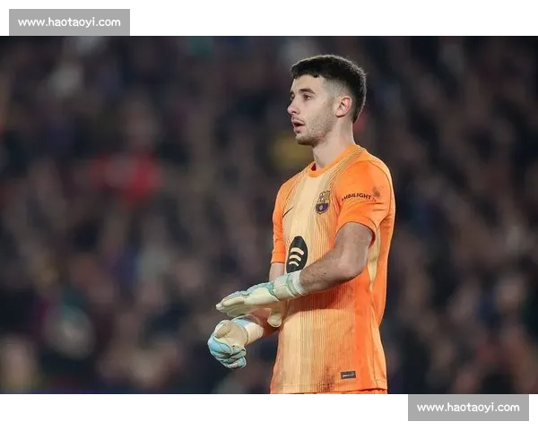 巴萨官宣加西亚加盟延期至周三 手续问题 + 球员道别成主因